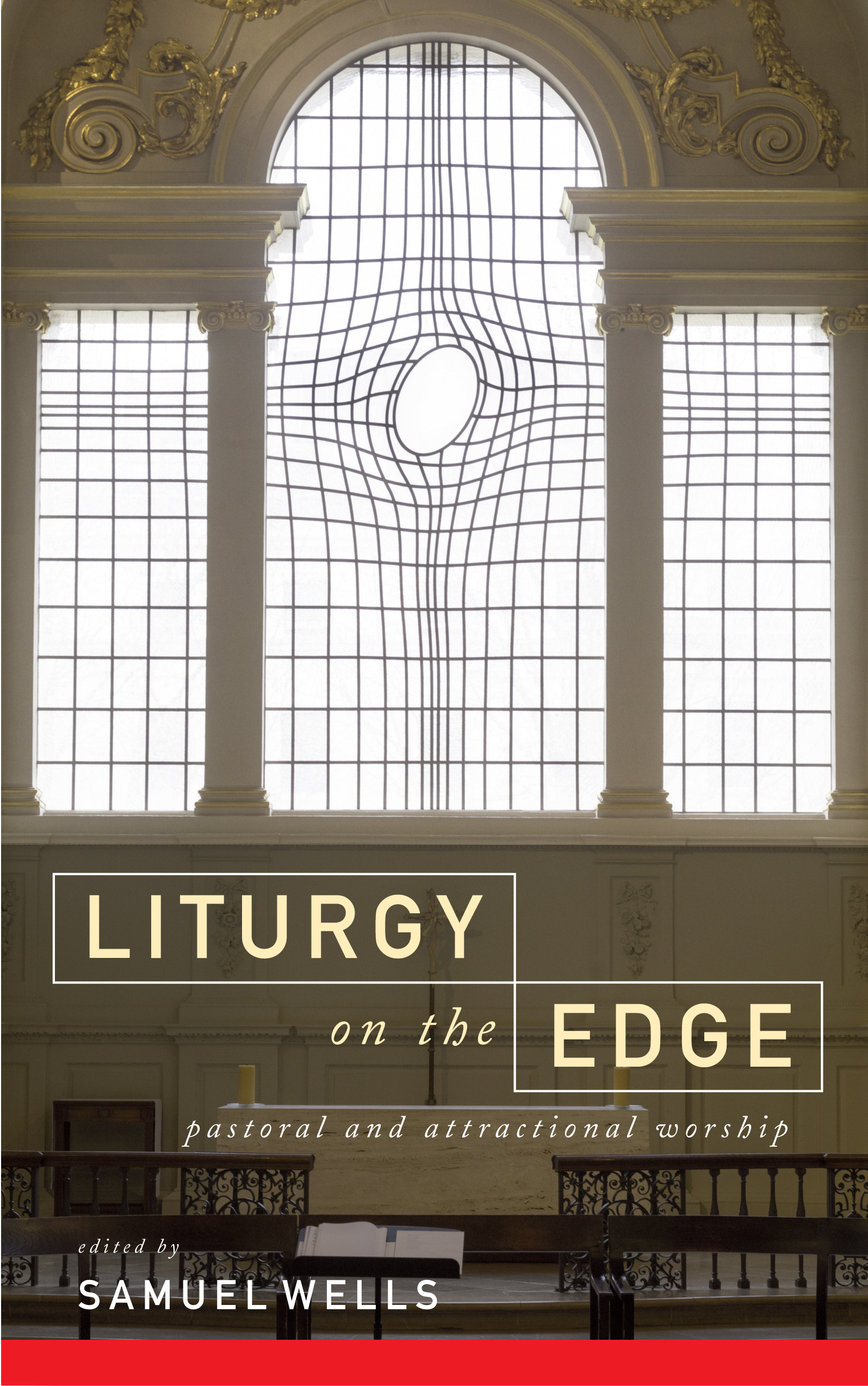 Liturgy on the Edge